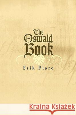 The Oswald Book Erik Blare 9781425701215