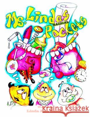 Ms. Linda's Magical Pockets Linda Ann Banks 9781425704940