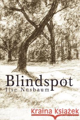 Blindspot Ilse Nusbaum 9781425729707