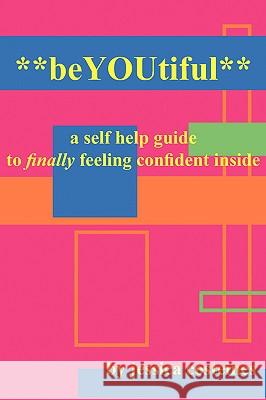 BeYOUtiful Jessica Costeines 9781425730314 Xlibris Corporation