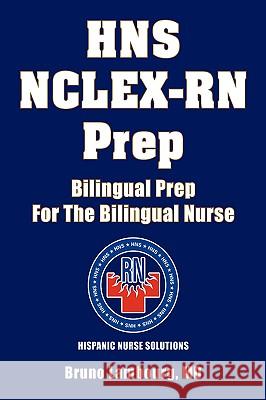 Hns NCLEX-RN Prep Bruno MD Lambourg 9781425736897 Xlibris Corporation