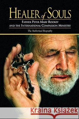 Healer of Souls Kathleen E. Quasey 9781425766696 XLIBRIS CORPORATION