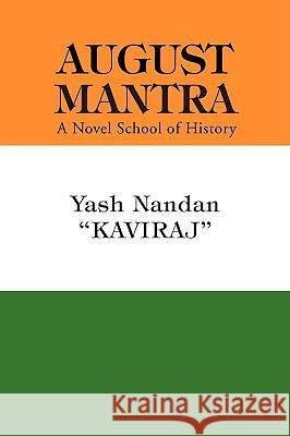 August Mantra Yash Nandan 