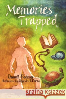 Memories Trapped Daniell Fedrn 9781425778064