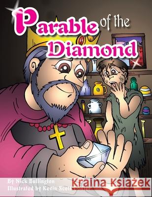 Parable of the Diamond Nick Bullington, Kevin Scott Collier 9781425781057