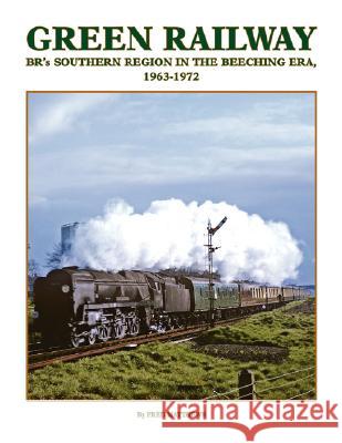 Green Railway Fred Matthews 9781425789107 Xlibris Corporation