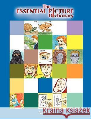 The Essential Picture Dictionary Awil Hashi 9781425799755 Xlibris Corporation