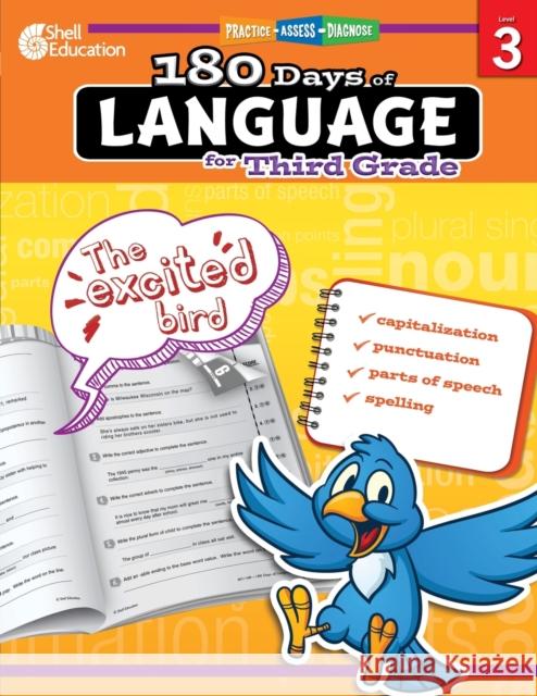 180 Days™: Language for Third Grade: Practice, Assess, Diagnose Christine Dugan 9781425811686 Shell Education Pub