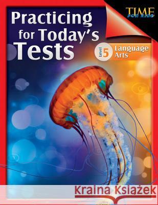 TIME For Kids: Practicing for Today's Tests Case, Jessica 9781425814380 Shell Education Pub