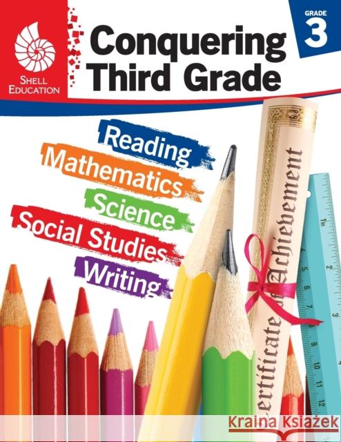 Conquering Third Grade Kristy Stark 9781425816223 Shell Education Pub