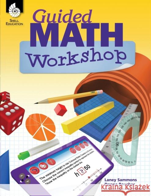 Guided Math Workshop Laney Sammons Donna Boucher 9781425816544