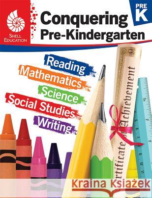 Conquering Pre-Kindergarten Emily Smith 9781425817145