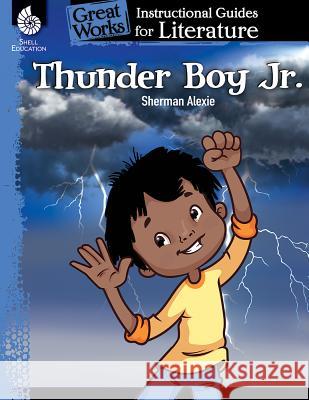 Thunder Boy Jr. Schiele, Thomas 9781425817206 Shell Education Pub