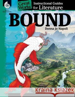 Bound Kemp, Kristin 9781425817695 Shell Education Pub