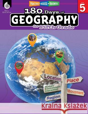 180 Days of Geography for Fifth Grade: Practice, Assess, Diagnose Kemp, Kristin 9781425833060