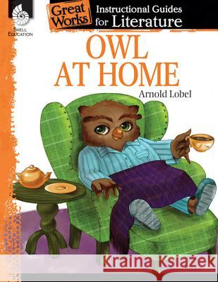 Owl at Home Pearce, Tracy 9781425889579 Shell Education Pub