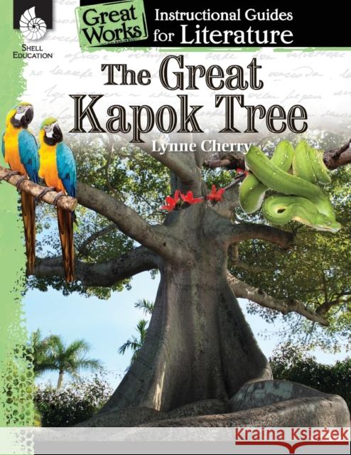 The Great Kapok Tree Van Dixhorn, Brenda 9781425889586