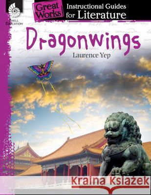 Dragonwings Shell Education 9781425889777 Shell Education Pub