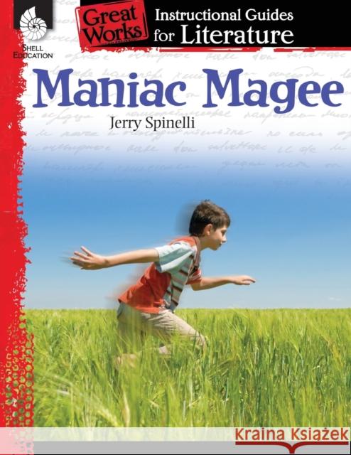 Maniac Magee Taylor, Mary Ellen 9781425889838 Shell Education Pub