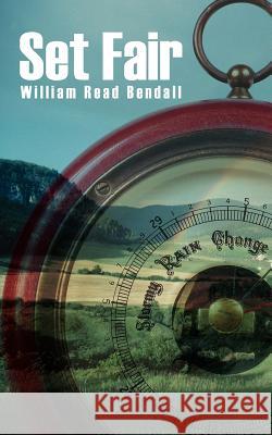 Set Fair William Read Bendall 9781425902155