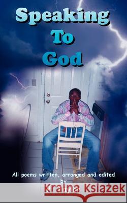 Speaking To God P. Taylor 9781425902902 Authorhouse