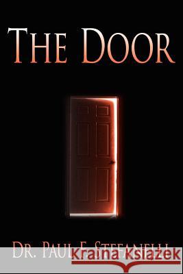 The Door Dr Paul F. Stefanelli 9781425903657