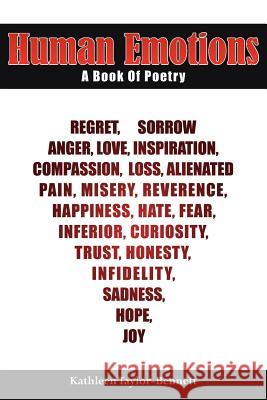 Human Emotions: A Book Of Poetry Taylor-Bennett, Kathleen 9781425903961 Authorhouse