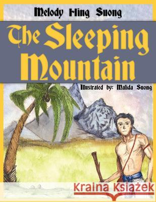 The Sleeping Mountain Melody Hing Suong Malida Suong 9781425910044