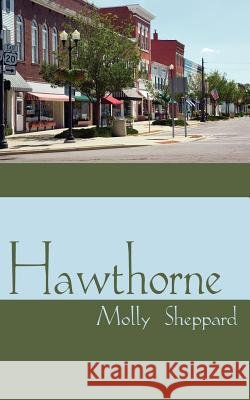 Hawthorne Molly Sheppard 9781425910129