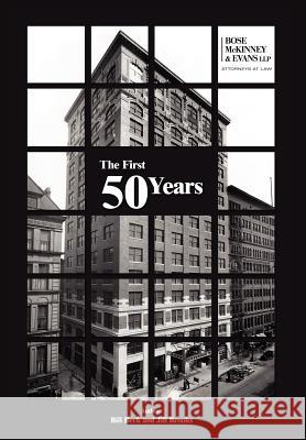 The First 50 Years Bill Beck Jill Brooks 9781425922443 Authorhouse