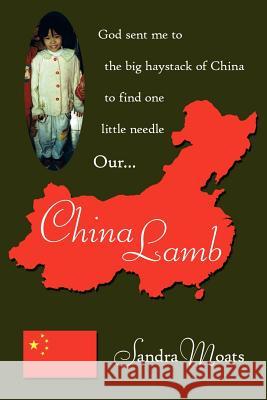 China Lamb Sandra Moats 9781425926632 Authorhouse