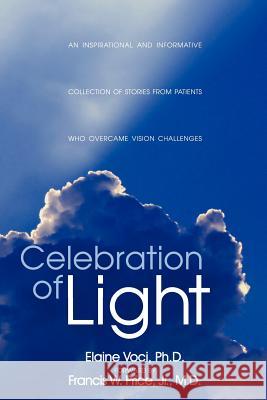 Celebration of Light Elaine Voci 9781425927257 