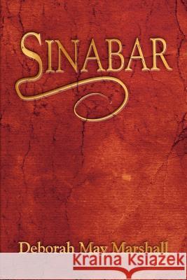 Sinabar Deborah May Marshall 9781425934330 Authorhouse