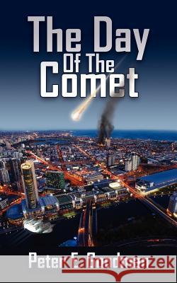 The Day of the Comet Goodman, Peter E. 9781425937430