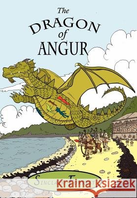 The Dragon of Angur Forrest, Sinclair 9781425947583