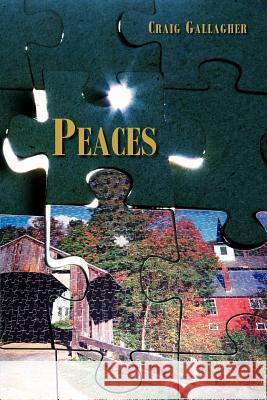 Peaces Craig Gallagher 9781425954345 Authorhouse
