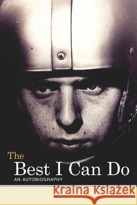 The Best I Can Do Marvin Pomerantz 9781425956844 Authorhouse