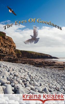 The Eyes Of Goodness Clemont, Lynn C. 9781425964931