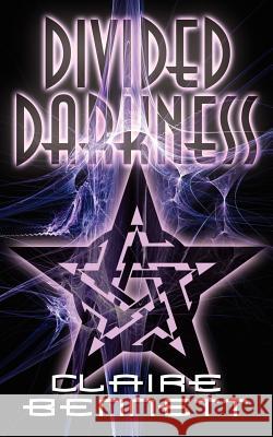 Divided Darkness Claire Bennett 9781425976101