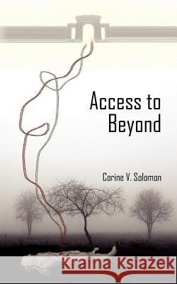 Access to Beyond Corine V. Solomon 9781425978273