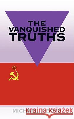 The Vanquished Truths Michael J. Boyd 9781425989156 Authorhouse