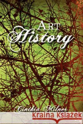 Art History Cinthia Milner 9781425990190