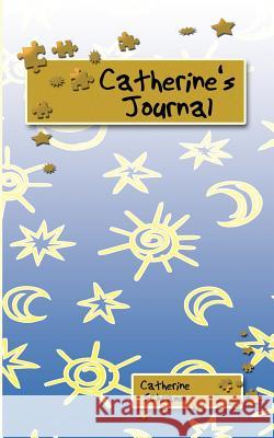 Catherine's Journal Catherine Schramm 9781425992798 Authorhouse