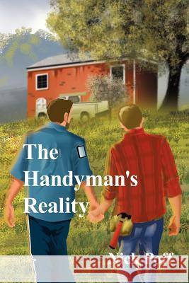 The Handyman's Reality Nick Poff 9781425997465 Authorhouse