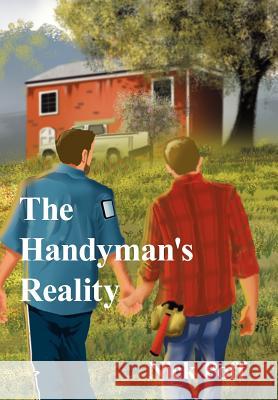 The Handyman's Reality Nick Poff 9781425997472 Authorhouse