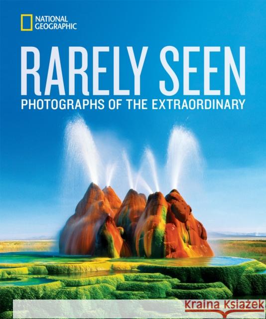 National Geographic Rarely Seen National Geographic 9781426219795 National Geographic Society