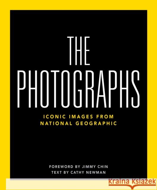 National Geographic The Photographs: Iconic Images from National Geographic National Geographic 9781426224409 National Geographic Society