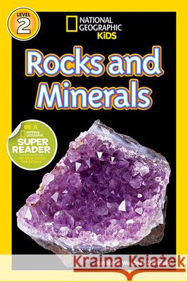 National Geographic Readers: Rocks and Minerals Kathy Weidner Zoehfeld 9781426310386 