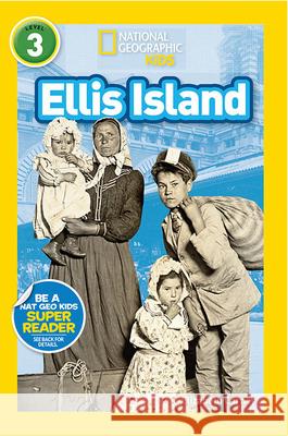 Ellis Island E. a. Carney 9781426323416 National Geographic Society