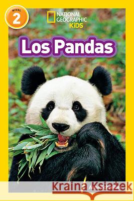 National Geographic Readers: Los Pandas Anne Schreiber 9781426324949 National Geographic Society